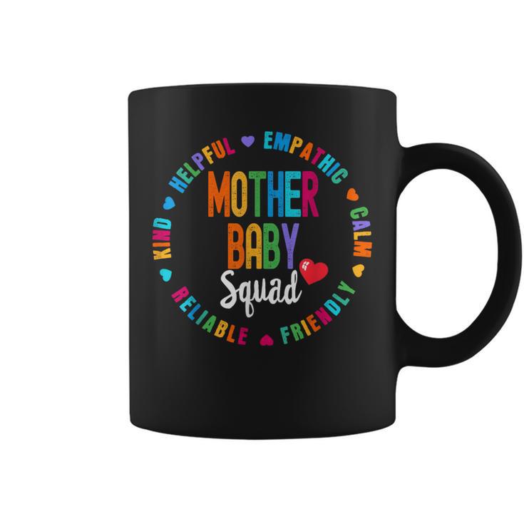 Mother Baby Squad Nurse Postpartum Labor Delivery Nurses Ob Coffee Mug