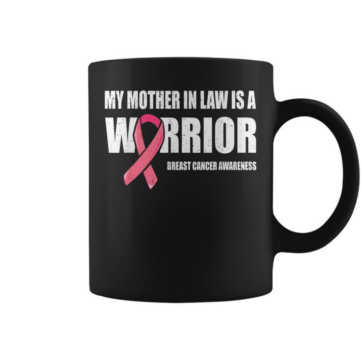 My Mother In Law Is A Warrior Breast Cancer Warrior Coffee Mug