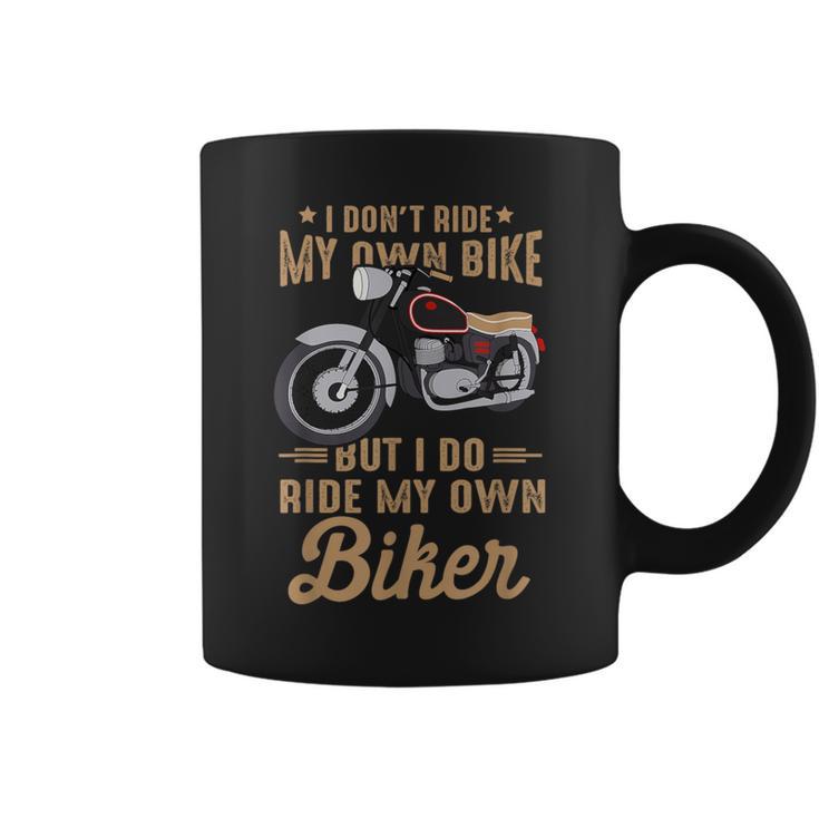 Motorcycle Do Ride My Own Biker Girlfriend Wife Retro Coffee Mug