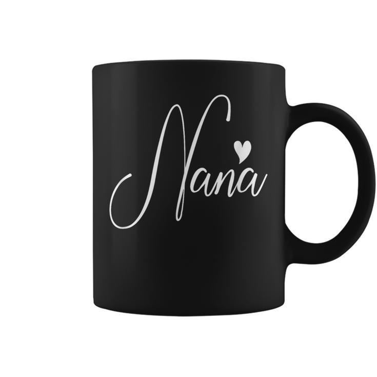 Nana For Grandma Mother's Day Christmas Birthday Coffee Mug