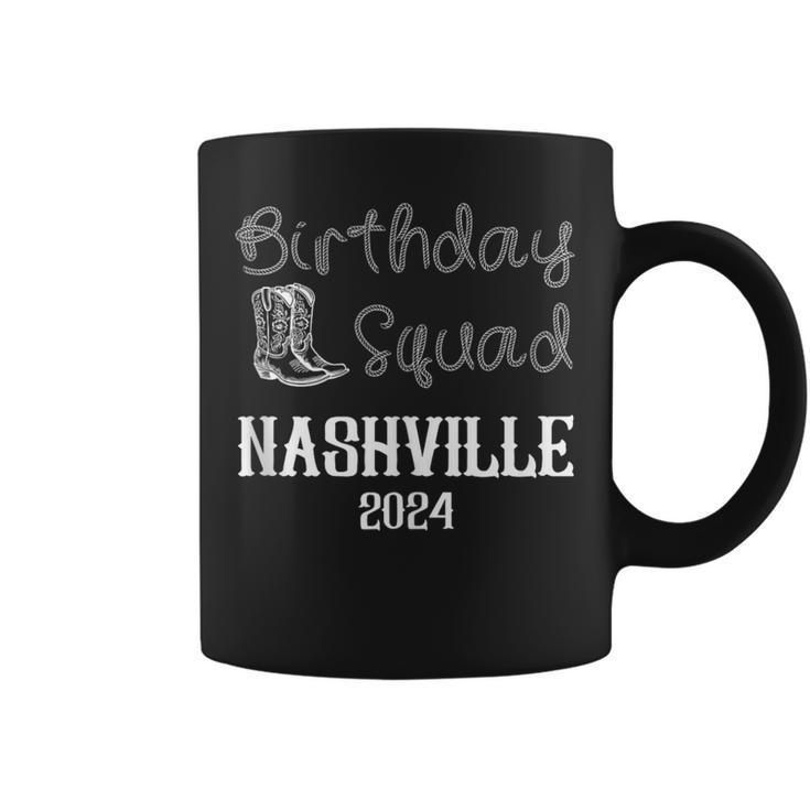 Nashville Birthday Trip Nashville Birthday Squad Coffee Mug