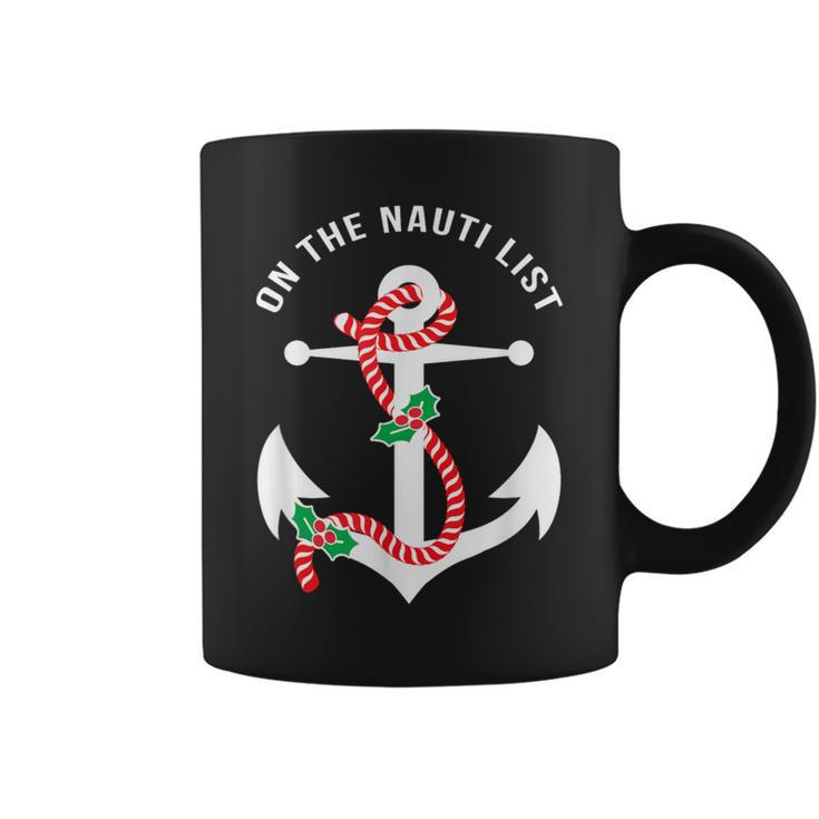 On The Nauti Naughty List Pun Nautical Anchor Christmas Coffee Mug