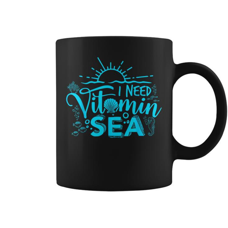 I Need Vitamin Sea Beach Lover Coffee Mug