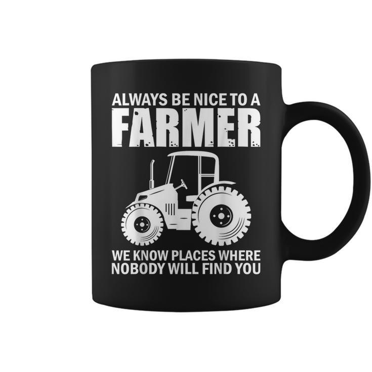 Be Nice To Farmer Tractor Rancher Farming Coffee Mug