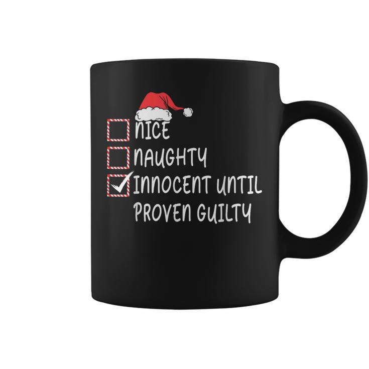 Nice Naughty Innocent Until Proven Guilty Santa Hat Xmas Coffee Mug