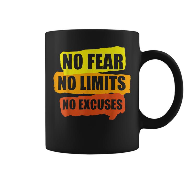 No Fear No Limits No Excuses Workout Coffee Mug