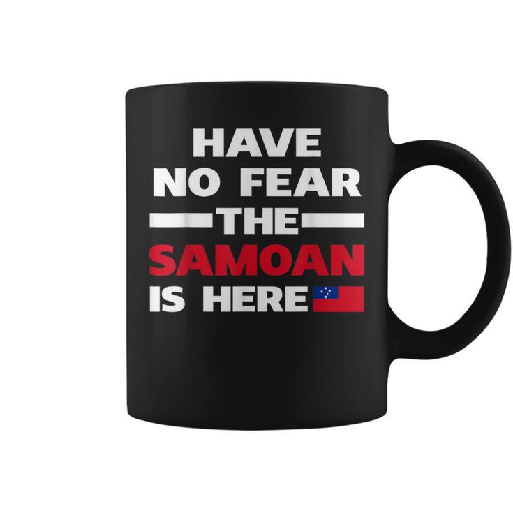 Have No Fear The Samoan Is Here Flag Coffee Mug