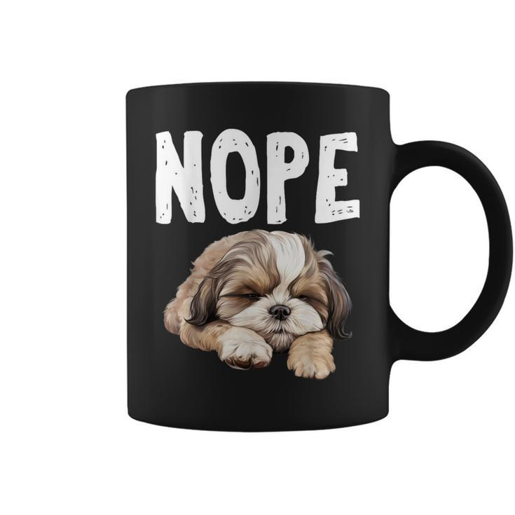Nope Lazy Dog Shih Tzu Coffee Mug