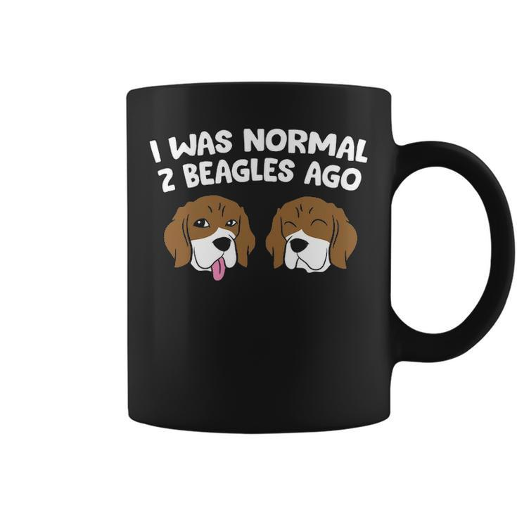 I Was Normal 2 Beagles Ago Beagle Puppies Beagle Dog Coffee Mug