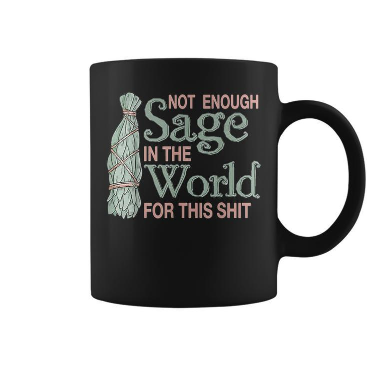 Not Enough Sage In The World For This Wiccan Witchy Coffee Mug