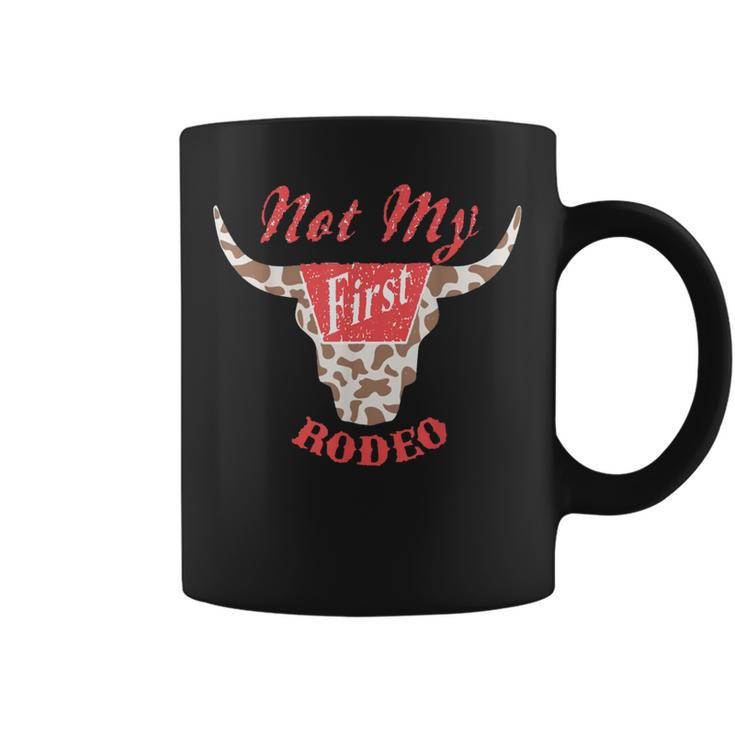 Not My First Rodeo Country Music Western Coffee Mug