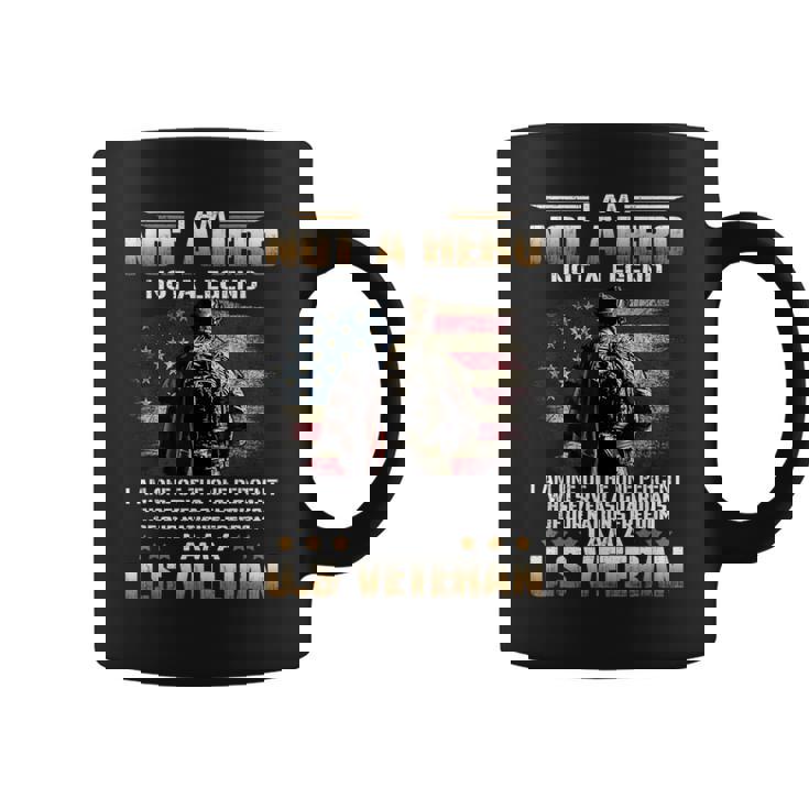 I Am Not A Hero Not A Legend I Am One Percent A Us Veteran Coffee Mug