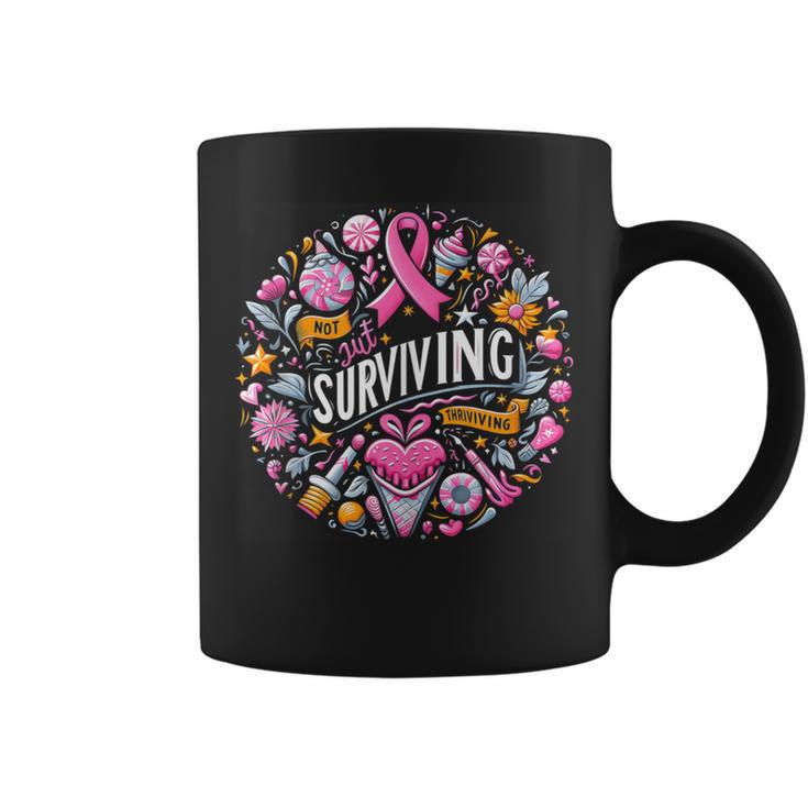 Not Just Surviving Thriving Cancer Graphic Coffee Mug