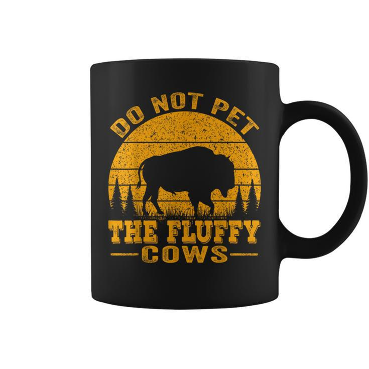 Do Not Pet The Fluffy Cows Bison Retro Vintage Coffee Mug