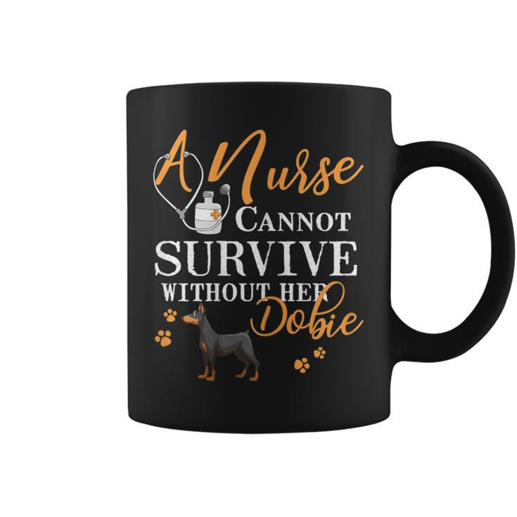 Nurse Dobie Mom Quote Dogs Lover Coffee Mug