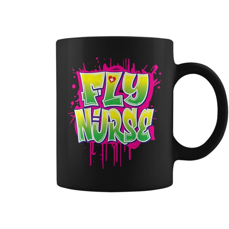Nursing 80S 90S Hip Hop Fly Nurse Graffiti Style Coffee Mug