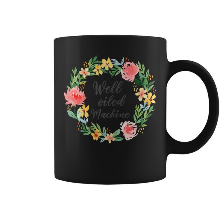 Well Oiled Machine Essential Oils Coffee Mug