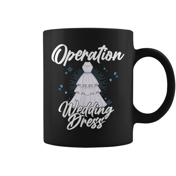 Operation Wedding Dress Mission Accomplished Bridal Party Coffee Mug