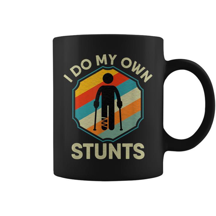 I Do My Own Stunts Ankle Surgery Leg Injury Recovery Coffee Mug