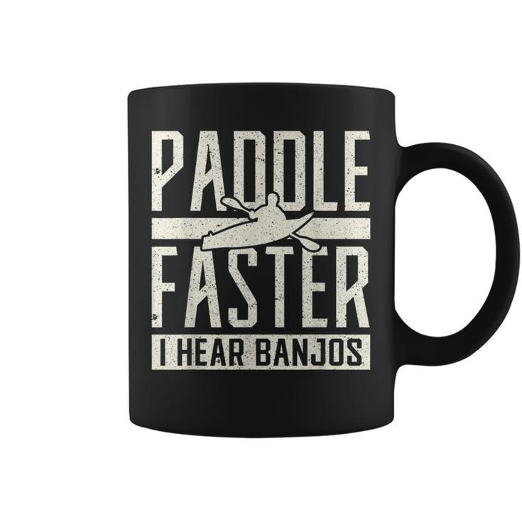 Paddle Faster I Hear Benjos Kayak Banjo Coffee Mug