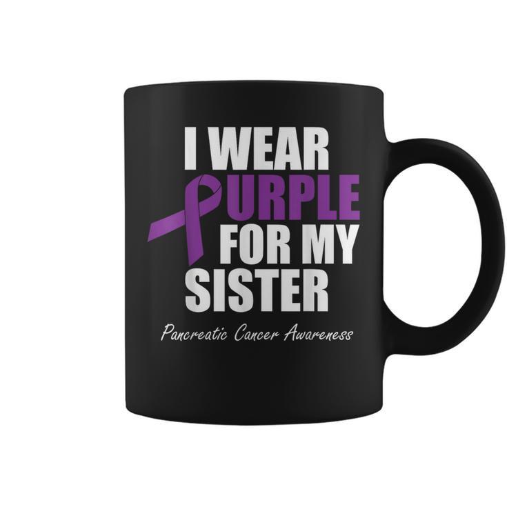 Pancreatic Cancer Awareness I Wear Purple For My Sister Coffee Mug