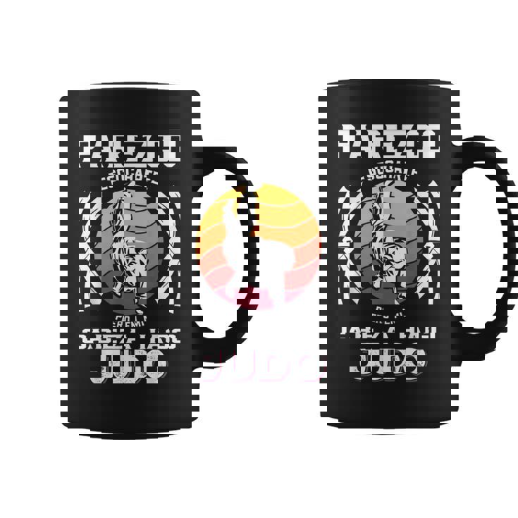 Parezco Escucharte Pero Judo Deporte Artes Marciales Regalo Taza de café