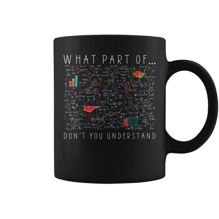 What Part Of Don't You Understand Engineer Coffee Mug