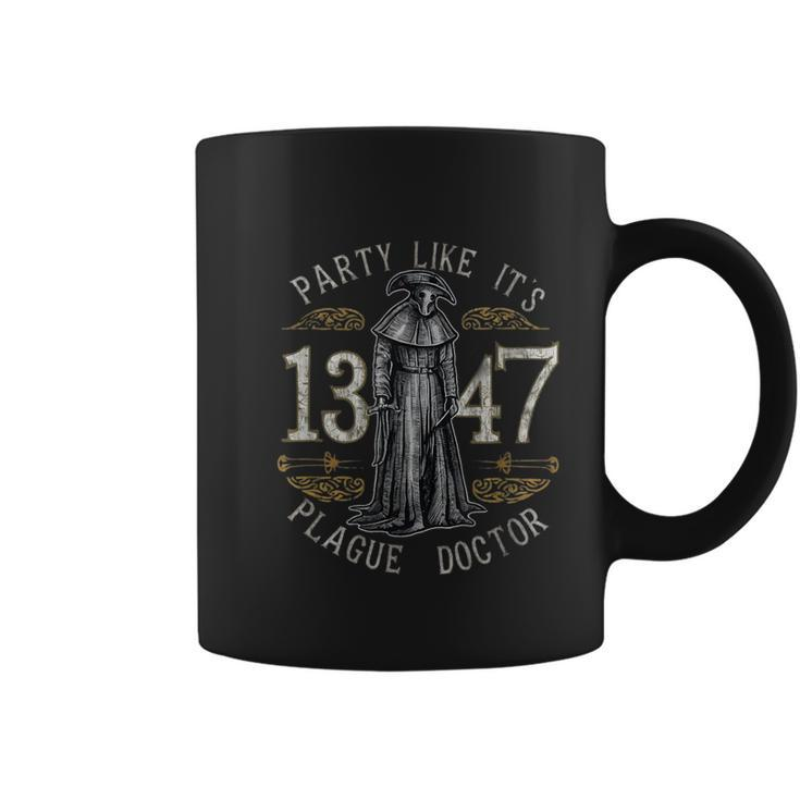 Party Like Its 1347 Plague Doctor Retro Vintage Chill Coffee Mug