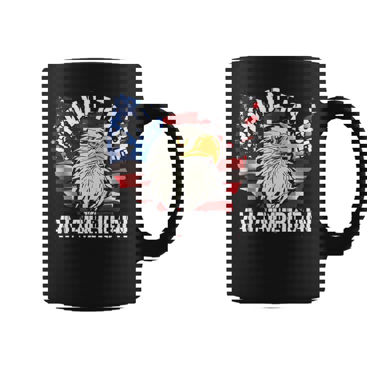 Patriotic Veteran Memorial Day I Am Proud To Be An American Coffee Mug