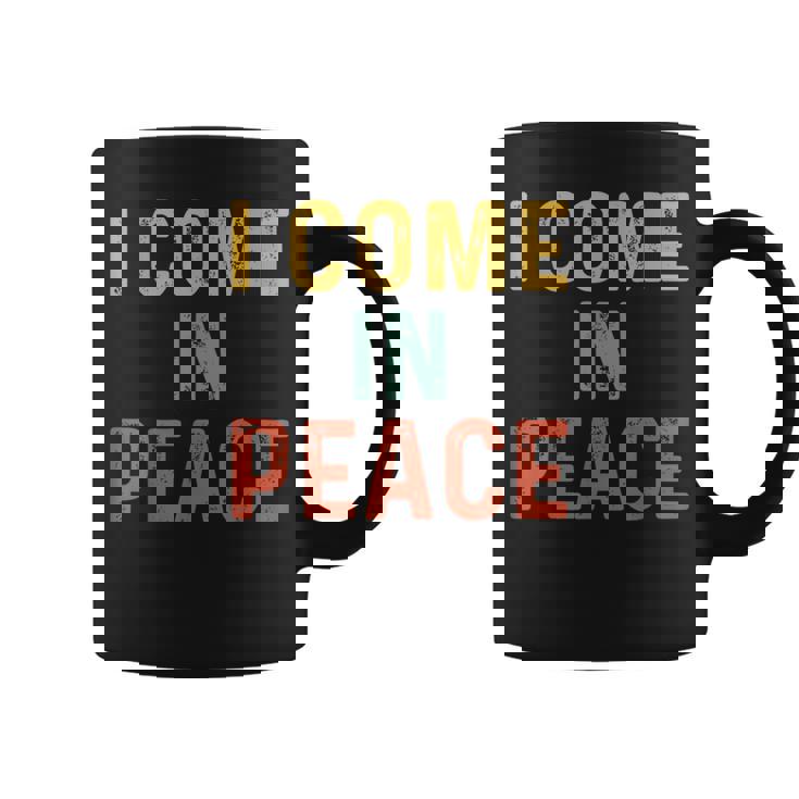 I Come In Peace I'm Peace Couples Matching Coffee Mug