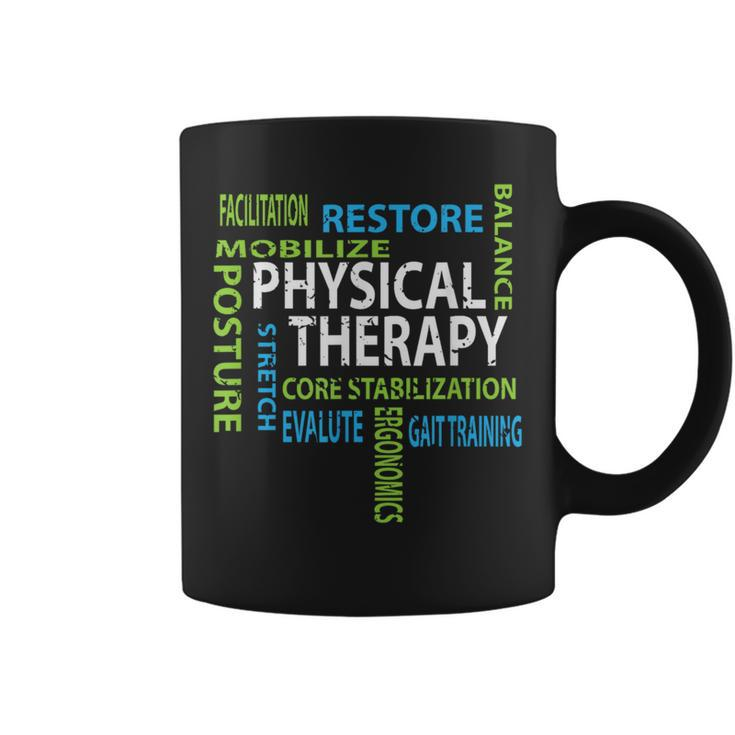 Physical Therapist Pt Motivational Physical Therapy Coffee Mug