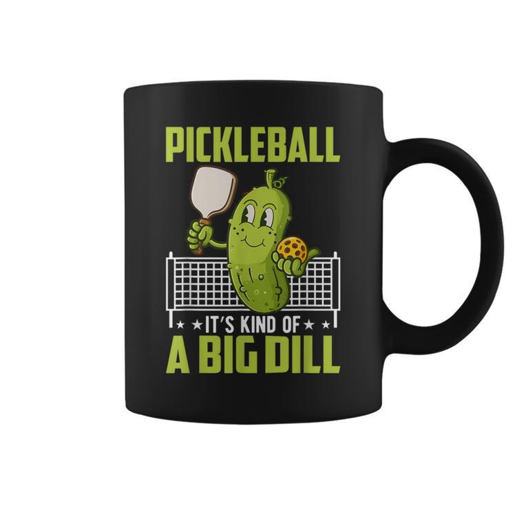 Pickle It's Kind Of A Big Dill Pickleball Paddleball Coffee Mug