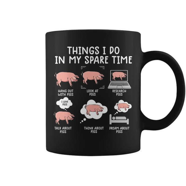 Pig Things I Do In My Spare Time Piggy Coffee Mug