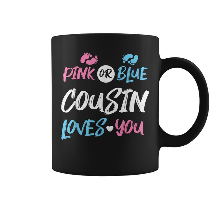 Pink Or Blue Cousin Loves You Gender Reveal Coffee Mug