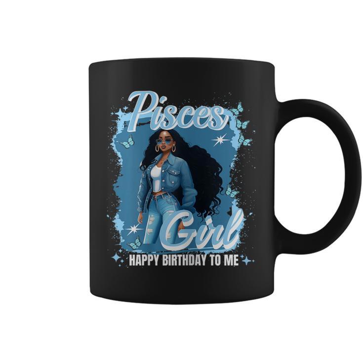 Pisces Girl Melanin Queen March Woman February Birthday Coffee Mug