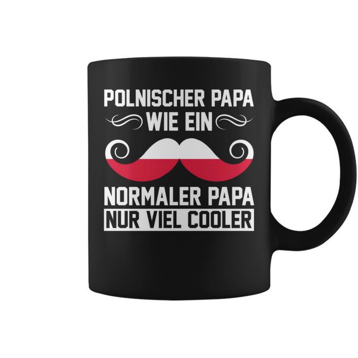 Polnischer Papa Polenateratertag Pole Polnisches Tassen