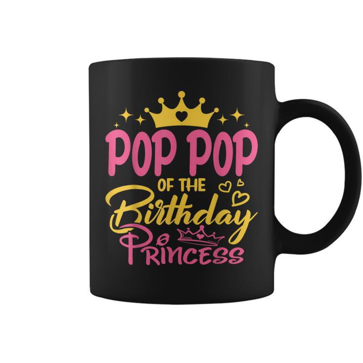 Pop Pop Of The Birthday Princess Girls Party Family Matching Coffee Mug