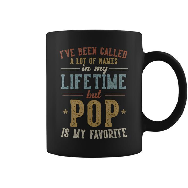 Pop Is My Favorite Name Father's Day Pop Coffee Mug