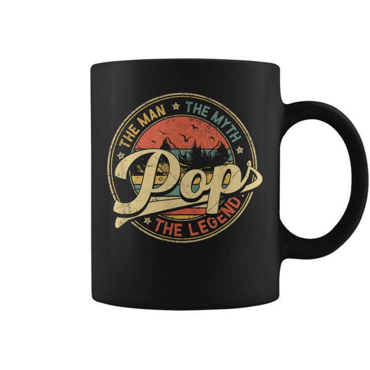 Pop The Man The Myth The Legend Distressed Fathers Day Coffee Mug
