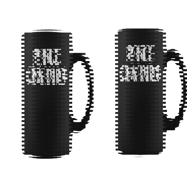 Prince Charming Fairytale Sarcastic Fairy Tale Costume Coffee Mug