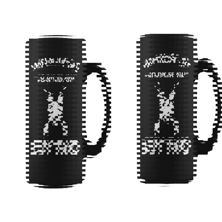 Pro 2Nd Enmienda Camisas Derechos De Arma Divertido Comprar Dos Ar15 Regalo Taza de café