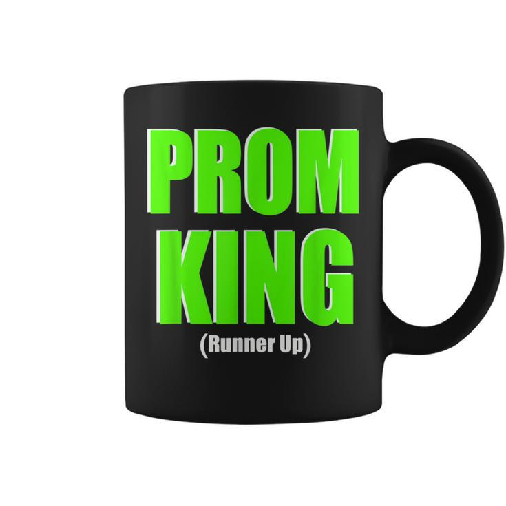 Prom King Runner Up Prom King 80S Party Coffee Mug