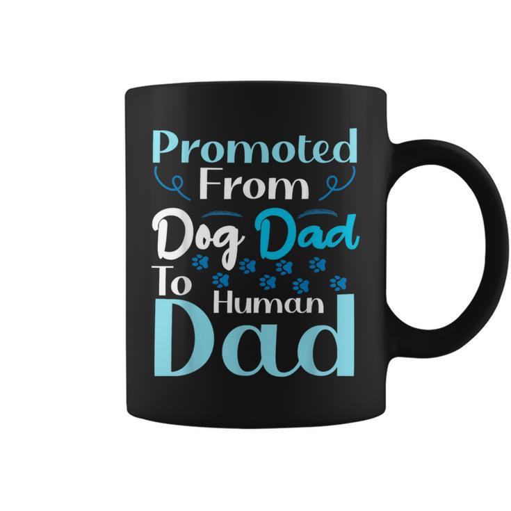Promoted From Dog Dad To Human Dad Father's Day Coffee Mug