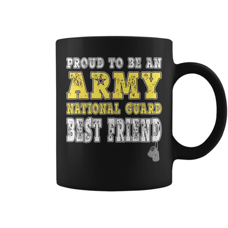 Proud To Be An Army National Guard Best Friend Military Coffee Mug