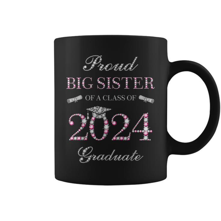 Proud Big Sister Of A Class Of 2024 Graduate Coffee Mug
