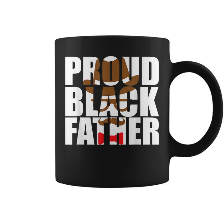 Proud Black Dad Father's Day Black History Month Dad Coffee Mug
