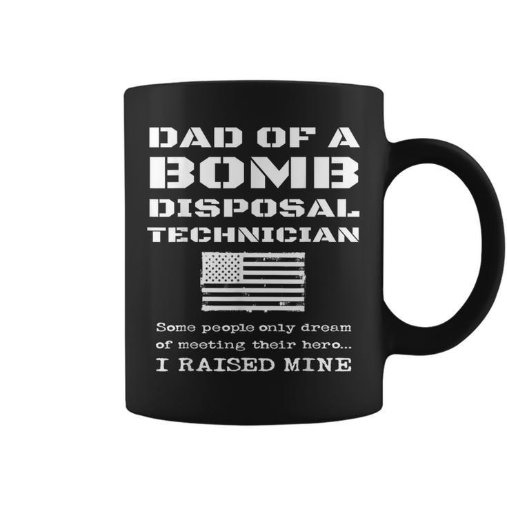 Proud Dad Of A Bomb Disposal Technician Bomb Squad Father Coffee Mug