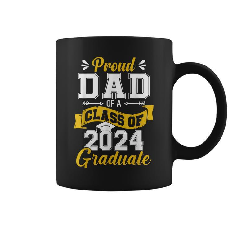 Proud Dad Of A Class Of 2024 Graduate Senior 2024 Graduation Coffee Mug