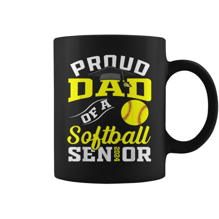 Proud Dad Of A Softball Senior 2024 Dad Graduation Coffee Mug