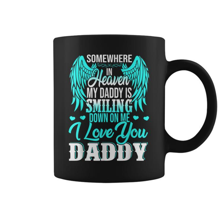 Proud My Daddy In Heaven Happy Father's Day Proud Of Daddy Coffee Mug